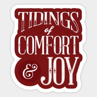 Tidings of Comfort & Joy Sticker